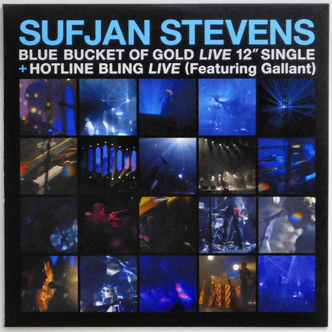 Sufjan Stevens - Blue Bucket Of Gold (Live) / Hotline Bling (Live)