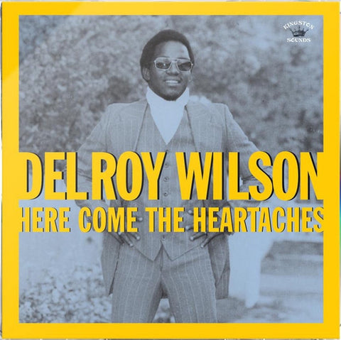 Delroy Wilson - Here Come The Heartaches