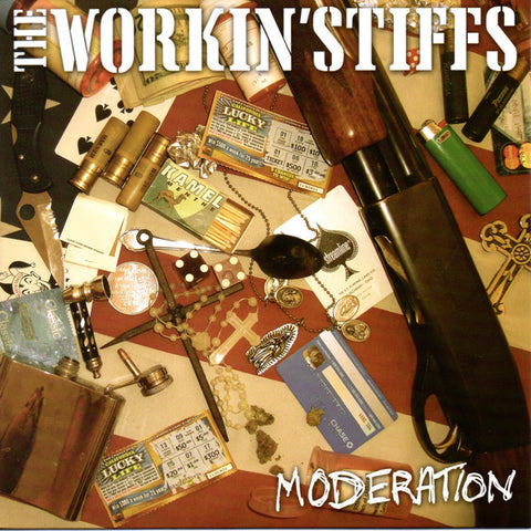 The Workin' Stiffs - Moderation