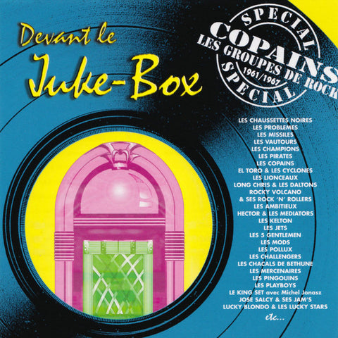 Various - Devant Le Juke-Box: Spécial Groupes de Rock 1961/1967