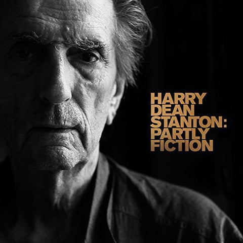 Harry Dean Stanton - Partly Fiction