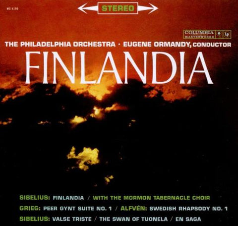 Edvard Grieg, Jean Sibelius - Hugo Alfvén, The Philadelphia Orchestra, Eugene Ormandy - Finlandia
