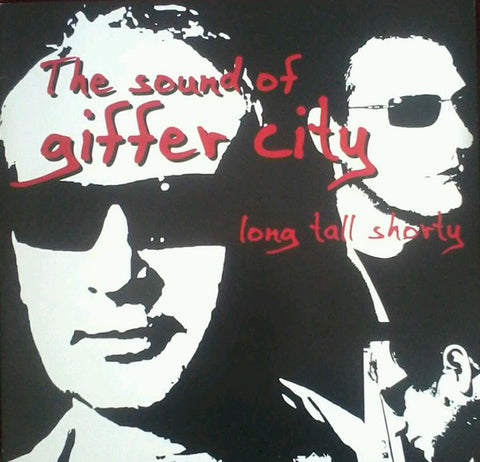 Long Tall Shorty, - The Sound Of Giffer City