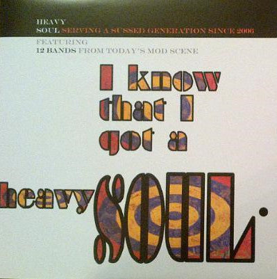 Various, - I Know That I Got A Heavy Soul