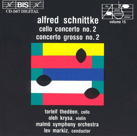 Alfred Schnittke, Torleif Thedéen, Oleh Krysa, Malmö Symphony Orchestra, Lev Markiz - Cello Concerto No.2, Concerto Grosso No.2