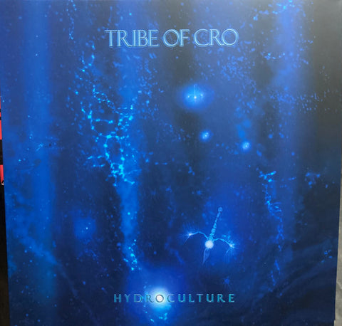 Tribe Of Cro - Hydroculture