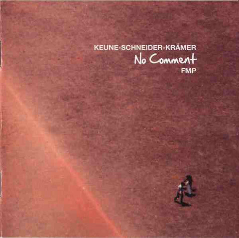 Keune - Schneider - Krämer - No Comment