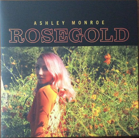 Ashley Monroe - Rosegold
