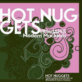 Ifihadahifi & Modern Machines - Hot Nuggets
