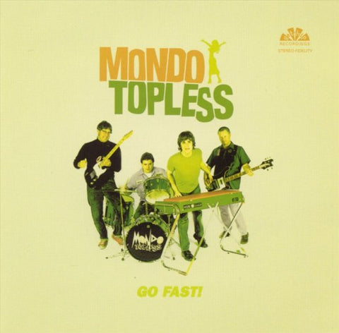 Mondo Topless - Go Fast!