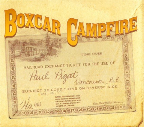 Paul Pigat - Boxcar Campfire