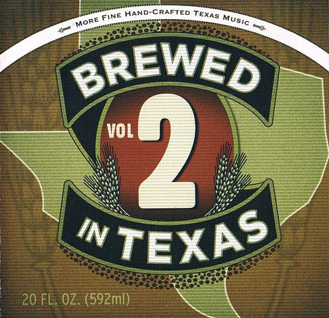 Various - Brewed In Texas Vol 2