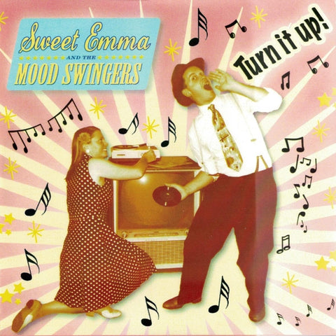 Sweet Emma And The Mood Swingers - Turn It Up!