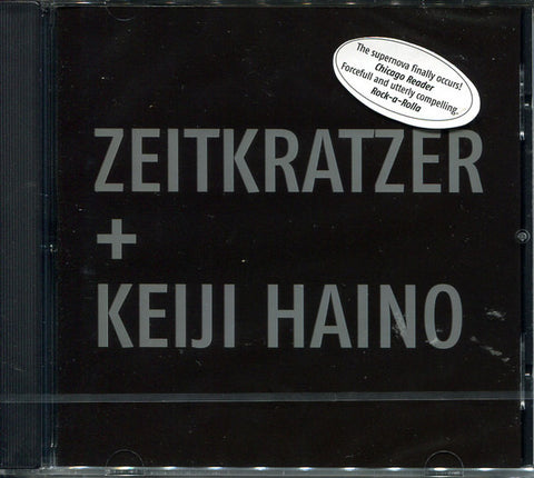 Zeitkratzer + Keiji Haino, - Zeitkratzer + Keiji Haino