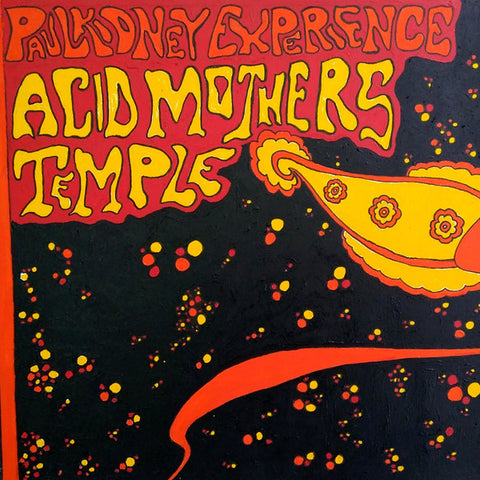Paul Kidney Experience, Acid Mothers Temple - Paul Kidney Experience / Acid Mothers Temple