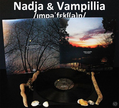 Nadja & Vampillia -  /ımpəˈfɛkʃ(ə)n/