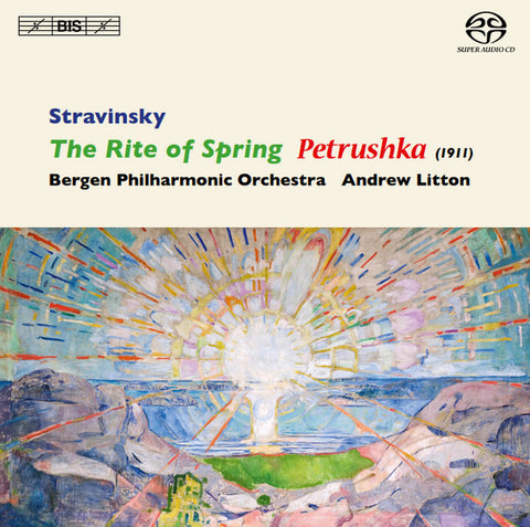 Stravinsky, Andrew Litton, Bergen Philharmonic Orchestra - The Rite of Spring, Petrushka