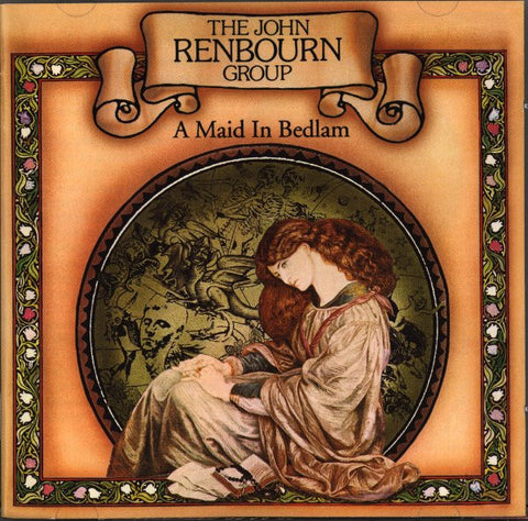 The John Renbourn Group - A Maid In Bedlam