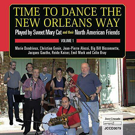 Sweet Mary Cat And Their North American Friends - Time To Dance The New Orleans Way