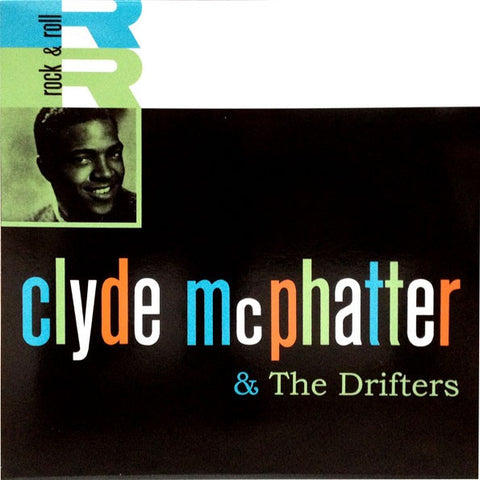 Clyde McPhatter & The Drifters - Clyde McPhatter & The Drifters