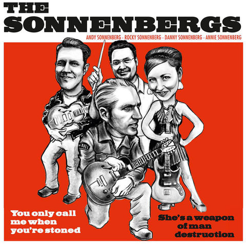 The Sonnenbergs - You Only Call Me When You're Stoned