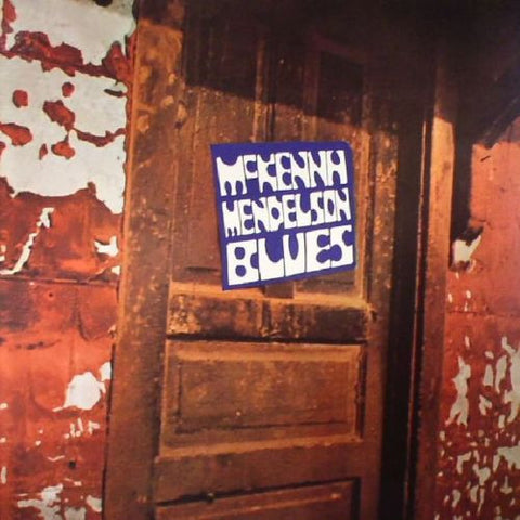 Mckenna Mendelson Mainline - McKenna Mendelson Blues
