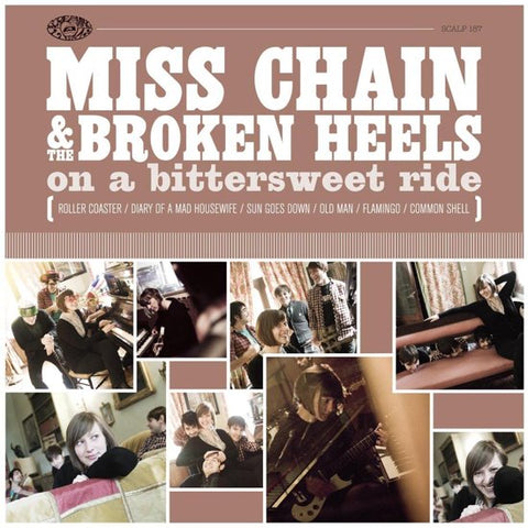 Miss Chain & The Broken Heels - On A Bittersweet Ride