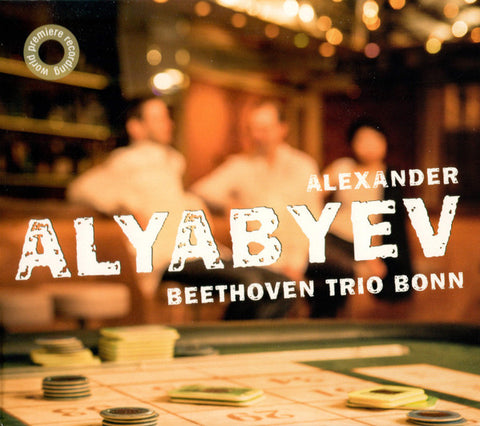 Alexander Alyabyev, Beethoven Trio Bonn - Chamber Music