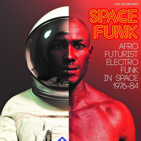 Various - Space Funk (Afro Futurist Electro Funk In Space 1976-84)