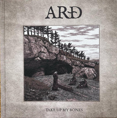 Arð - Take Up My Bones
