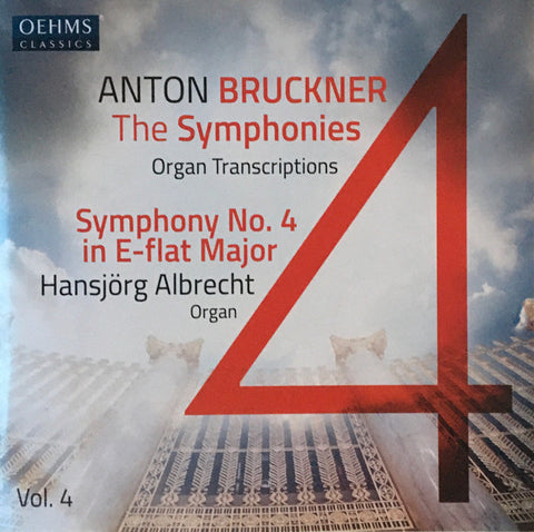 Anton Bruckner, Hansjörg Albrecht - Symphony No. 4 In E-Flat Major