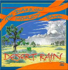 The Darrow Mosley Band - Desert Rain