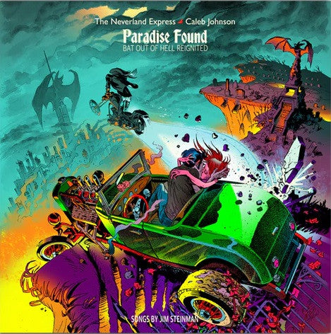 The Neverland Express - Paradise Found: Bat Out Of Hell Reignited