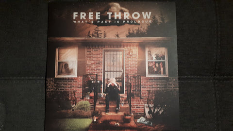 Free Throw - What´s Past Is Prologue