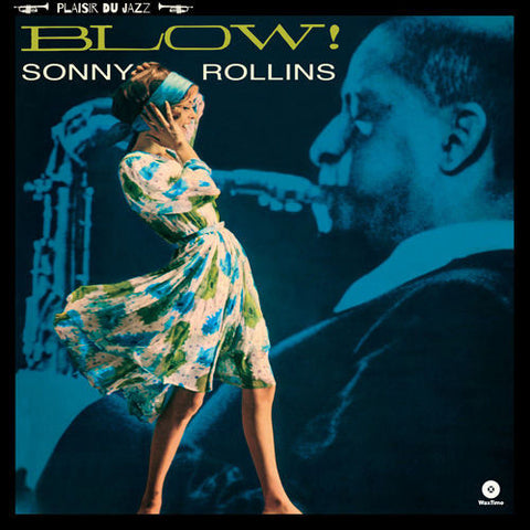 Sonny Rollins, - Blow!