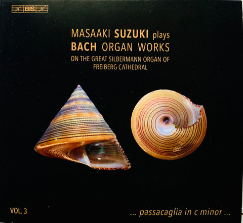 Masaaki Suzuki, Bach - Masaaki Suzuki Plays Bach Organ Works, Volume 3