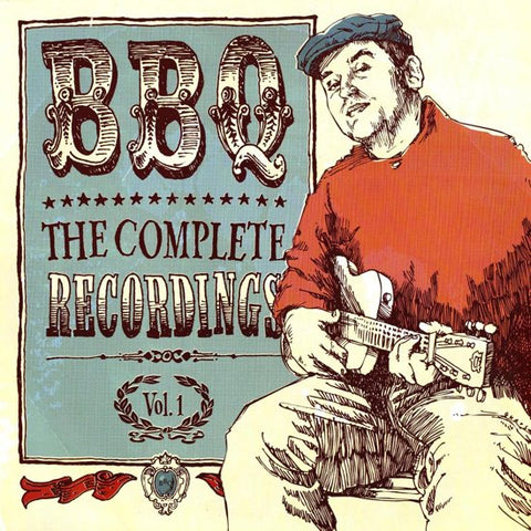 BBQ - The Complete Recordings Vol. 1