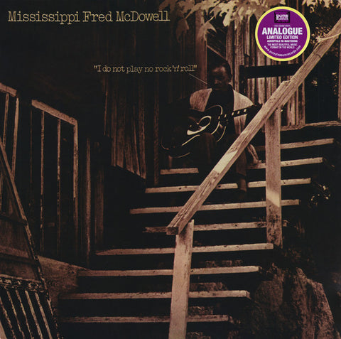 Mississippi Fred McDowell - I Do Not Play No Rock 'N' Roll