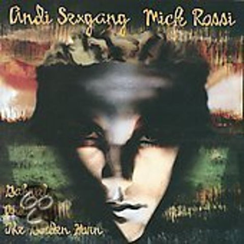 Andi Sexgang / Mick Rossi - Gabriel And The Golden Horn