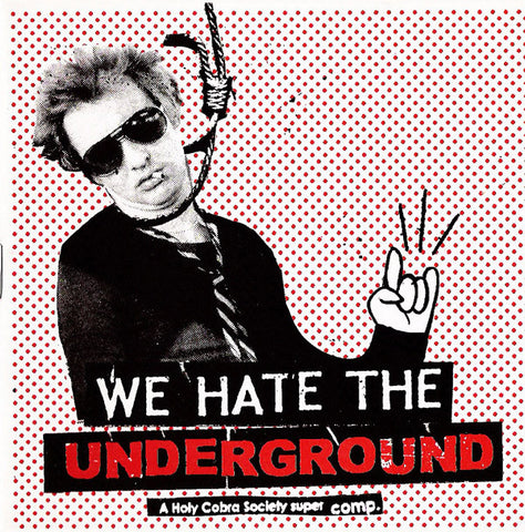 Various - We Hate The Underground