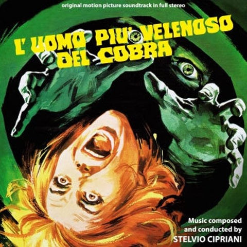 Stelvio Cipriani - L'Uomo Più Velenoso Del Cobra (Original Motion Picture Soundtrack In Full Stereo)