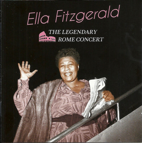 Ella Fitzgerald - The Legendary Rome Concert