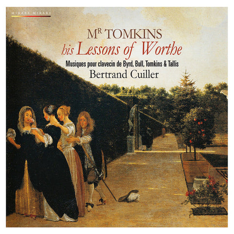 Tomkins – Bertrand Cuiller - Mr Tomkins His Lessons Of Worthe