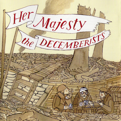 The Decemberists - Her Majesty