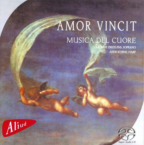Caroline Erkelens, Anne Koene - Amor Vincit - Musica Del Cuore