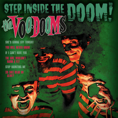 The Voo-Dooms - Step Inside The Doom
