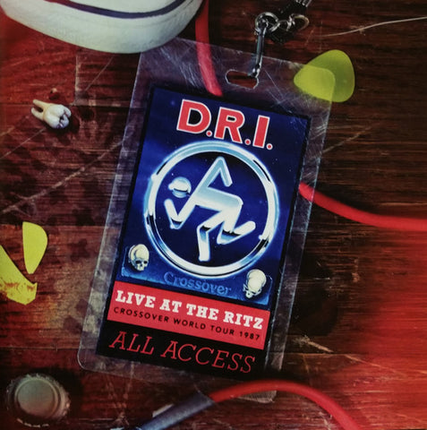 D.R.I. - Live At The Ritz (Crossover World Tour 1987)