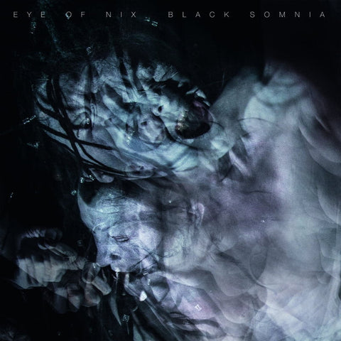 Eye Of Nix - Black Somnia