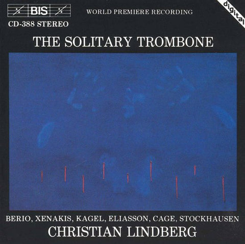 Christian Lindberg - The Solitary Trombone