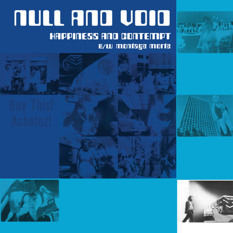 Null And Void, - Happiness And Contempt